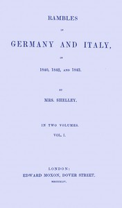 Book cover of "Rambles in Germany and Italy in 1840, 1842, and 1843, vol. 1 of 2"