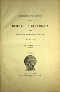 Book cover of "The Ghost-dance religion and the Sioux outbreak of 1890 : Fourteenth annual report of the Bureau of Ethnology, part 2."