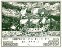 Book cover of "Shipbuilding from its beginnings. Vol. 1 (of 3)"