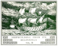 Book cover of "Shipbuilding from its beginnings. Vol. 3 (of 3)"