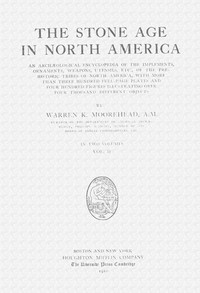 Book cover of "The stone age in North America, vol. 2 of 2"