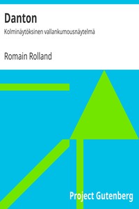 Book cover of "Danton : $b Kolminäytöksinen vallankumousnäytelmä"