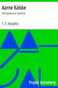 Book cover of "Aarne Kalske : $b Nelinäytöksinen näytelmä"