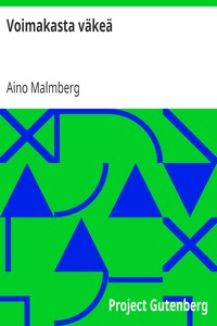 Book cover of "Voimakasta väkeä"