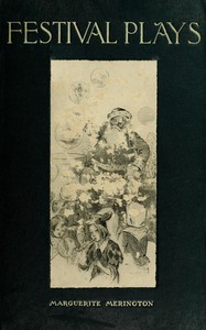 Book cover of "Festival plays : $b one-act pieces for New Year's day, St. Valentine's day, Easter, All Hallowe'en, Christmas and a child's birthday"