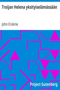 Book cover of "Troijan Helena yksityiselämässään"