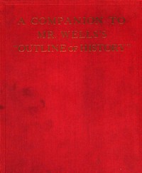 Book cover of "A companion to Mr. Wells's "Outline of history""