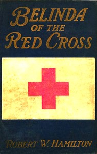 Book cover of "Belinda of the Red Cross"