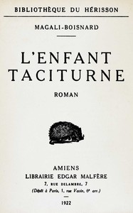 Book cover of "L'enfant taciturne : $b roman"