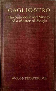 Book cover of "Cagliostro : $b The splendour and misery of a master of magic"