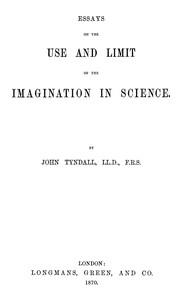 Book cover of "Essays on the use and limit of the imagination in science"