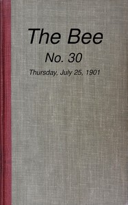 Book cover of "The Bee, No. 30, Thursday, July 25, 1901"
