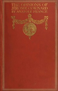 Book cover of "The opinions of Jérôme Coignard"
