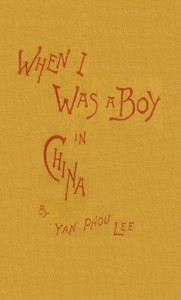 Book cover of "When I was a boy in China"