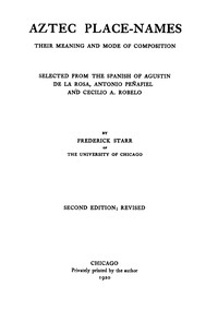 Book cover of "Aztec place-names : Their meaning and mode of composition"