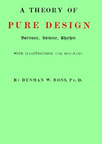 Book cover of "A theory of pure design : $b harmony, balance, rhythm"