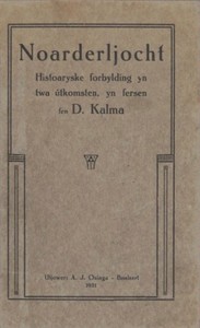 Book cover of "Noarderljocht : histoaryske forbylding yn twa útkomsten, yn fersen"