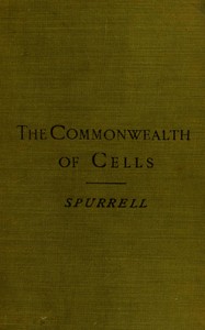 Book cover of "The commonwealth of cells : Some popular essays on human physiology"