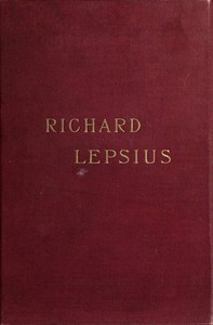 Book cover of "Richard Lepsius, a biography"