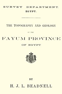 Book cover of "The topography and geology of the Fayum province of Egypt"