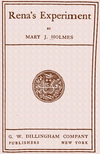 Book cover of "Rena's experiment"