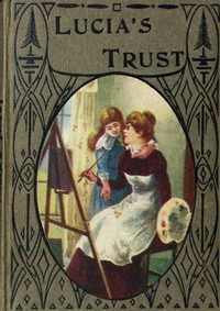 Book cover of "Lucia's trust"