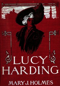 Book cover of "Lucy Harding : $b a romance of Russia"