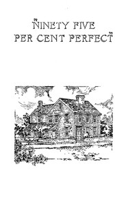 Book cover of ""95% perfect" : $b The older residences at Nantucket"