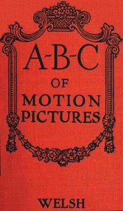 Book cover of "A-B-C of motion pictures"