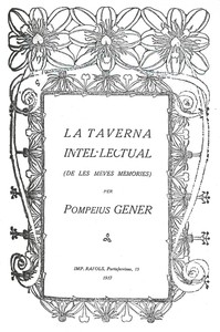 Book cover of "La taverna intel·lectual : $b (De les meves memòries)"
