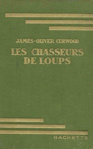 Book cover of "Les chasseurs de loups"