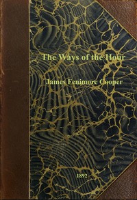 Book cover of "The ways of the hour"