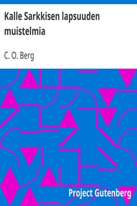 Book cover of "Kalle Sarkkisen lapsuuden muistelmia"