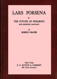 Book cover of "Lars Porsena : or, the future of swearing and improper language"