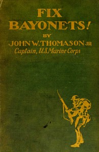 Book cover of "Fix bayonets!"