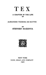 Book cover of "Tex : $b A chapter in the life of Alexander Teixeira de Mattos"