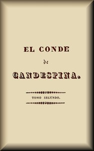 Book cover of "El conde de Candespina (2 de 2) : novela histórica original"