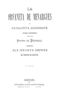 Book cover of "La orfaneta de Menargues; o, Catalunya agonisant : $b Novela histórica"