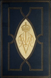 Book cover of "The girlhood of Queen Victoria, vol. 1 (of 2) : $b A selection from Her Majesty's diaries between the years 1832 and 1840"