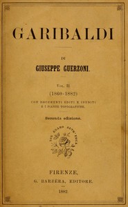 Book cover of "Garibaldi,  Vol. 2 (of 2) : $b (1860-1882)"