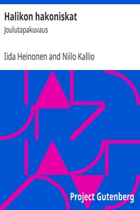 Book cover of "Halikon hakoniskat : $b Joulutapakuvaus"
