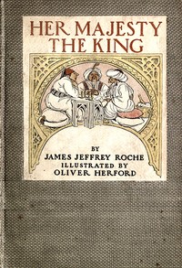Book cover of "Her Majesty the King : $b A romance of the harem"