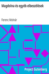 Book cover of "Magdolna és egyéb elbeszélések"