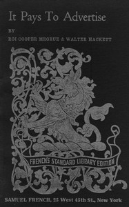 Book cover of "It pays to advertise : $b A farcical fact in three acts"