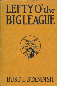 Book cover of "Lefty o' the Big League"
