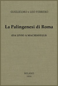Book cover of "La Palingenesi di Roma : $b (da Livio a Machiavelli)"