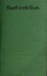 Book cover of "Death in the dusk"