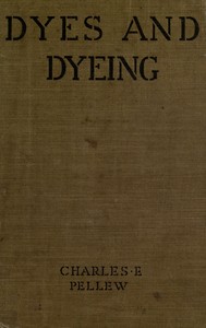 Book cover of "Dyes and dyeing"