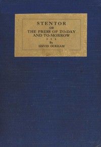 Book cover of "Stentor : $b or, The press of to-day and to-morrow"