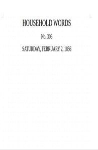 Book cover of "Household words, no. 306, February 2, 1856 : A weekly journal"